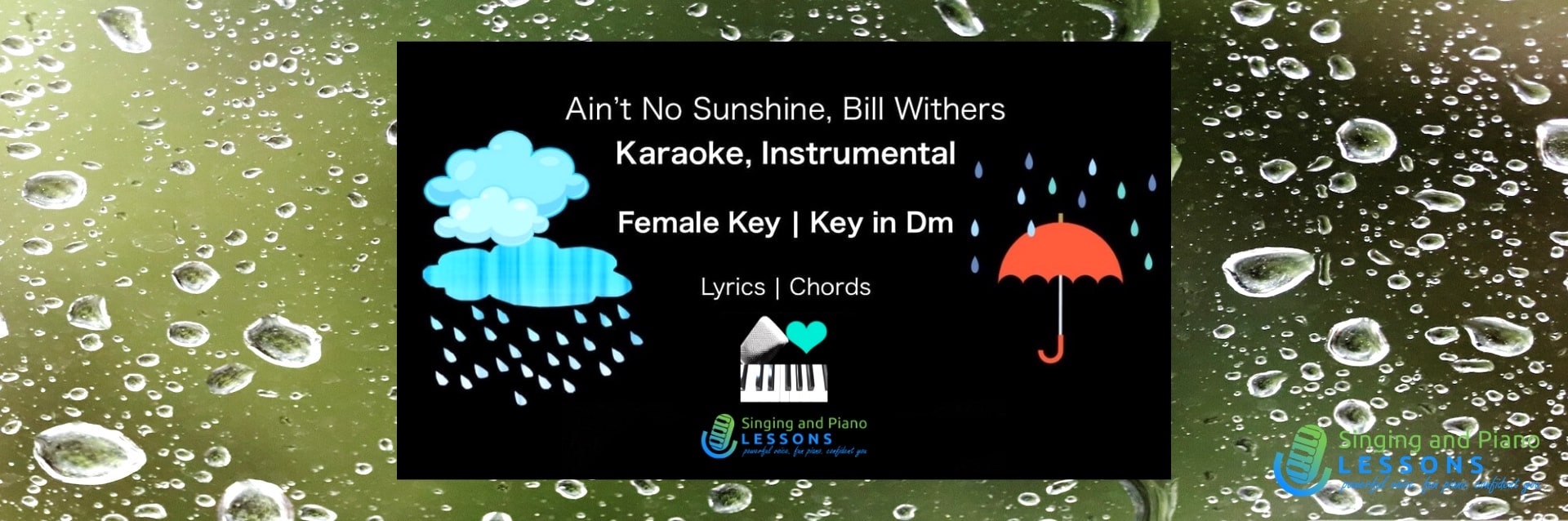 Ain't no sunshine by Bill Withers Karaoke instrumental in Female Key/ Baritone for Males