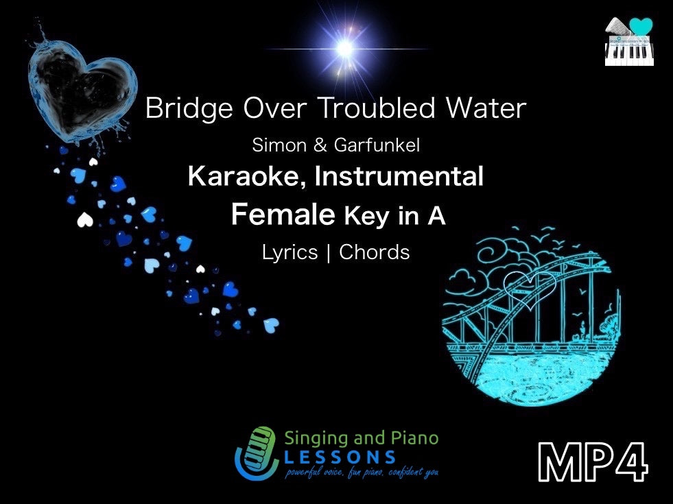 Bridge Over Troubled Water Karaoke Instrumental in Female Key A - Video MP4
