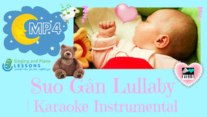 Suo Gan Lullaby for Babies & Children Karaoke Instrumental - Video MP4