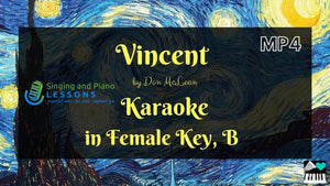 Vincent by Don McLean, Karaoke in Female Key B - Video MP4