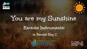 You Are My Sunshine Karaoke in Female key C – Video MP4
